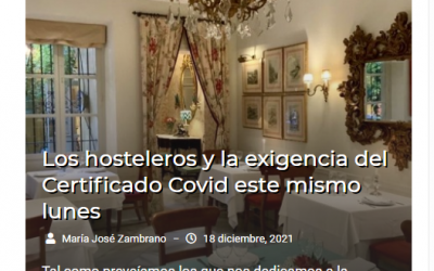 EL CERTIFICADO COVID SE EXIGIRÁ A PARTIR DE ESTE LUNES EN HOSTELERÍA